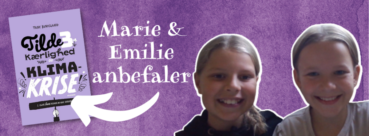 Marie og Emilie anbefaler Kærlighed og klimakrise
