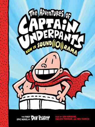 Dav Pilkey: The Adventures of Captain Underpants