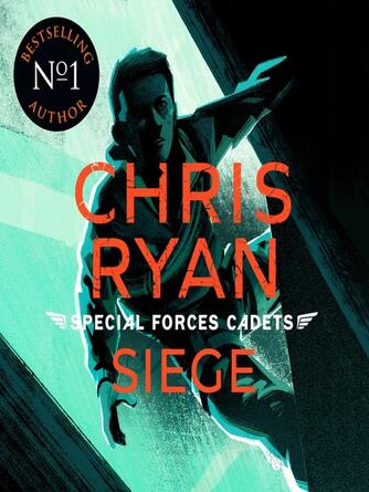 Chris Ryan: Siege : Siege