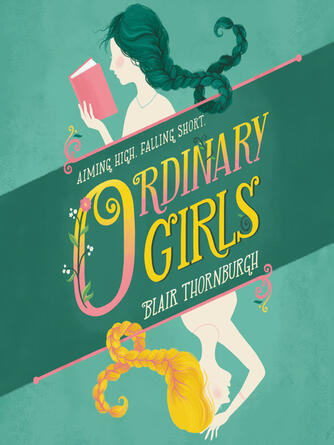 Blair Thornburgh: Ordinary Girls