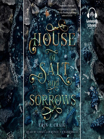 Erin A. Craig: House of Salt and Sorrows