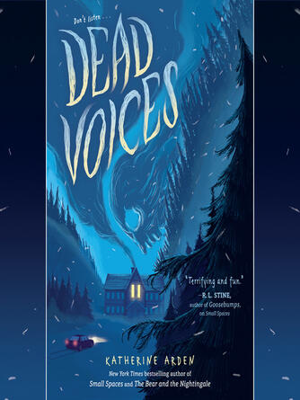 Katherine Arden: Dead Voices