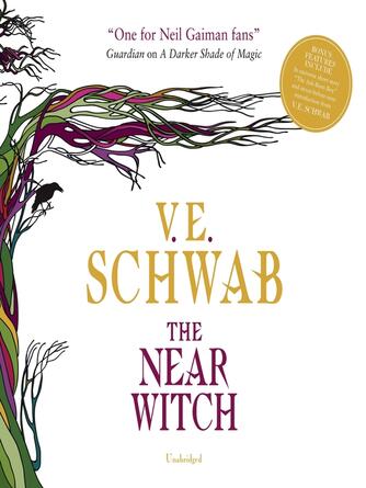 V. E. Schwab: The Near Witch