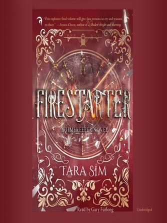 Tara Sim: Firestarter