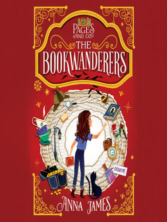 Anna James: The Bookwanderers : The Bookwanderers