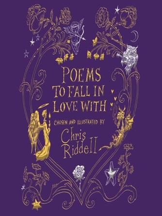 Chris Riddell: Poems to Fall in Love With