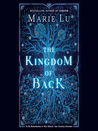 Marie Lu: The Kingdom of Back