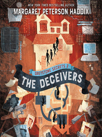 Margaret Peterson Haddix: The Deceivers : The Deceivers
