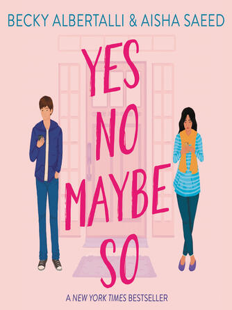 Becky Albertalli: Yes No Maybe So