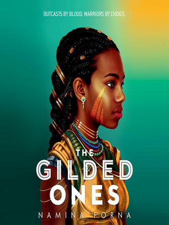 Namina Forna: The Gilded Ones