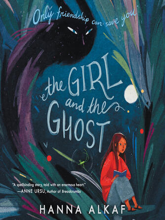 Hanna Alkaf: The Girl and the Ghost