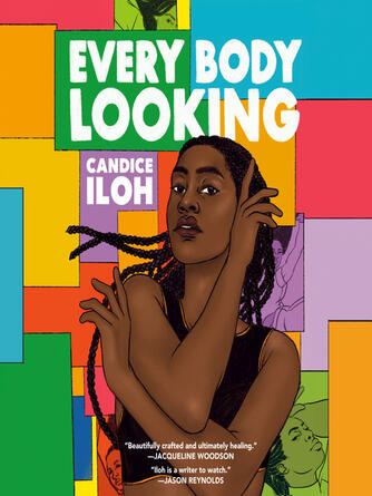 Candice Iloh: Every Body Looking