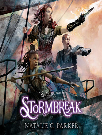 Natalie C. Parker: Stormbreak