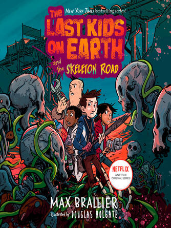 Max Brallier: The Last Kids on Earth and the Skeleton Road