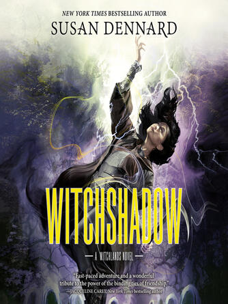 Susan Dennard: Witchshadow : A Witchlands Novel
