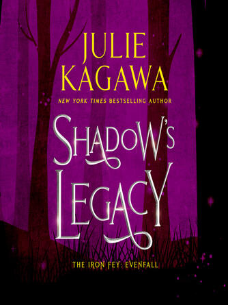 Julie Kagawa: Shadow's Legacy