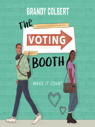 Brandy Colbert: The Voting Booth