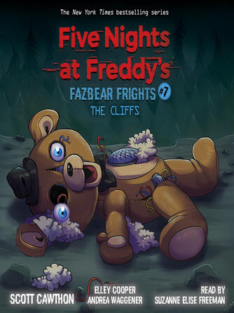 Scott Cawthon: Cliffs (Five Nights at Freddy's : Fazbear Frights #7) (Unabridged edition)