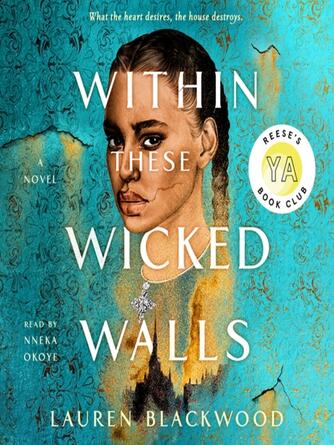 Lauren Blackwood: Within These Wicked Walls : A Novel