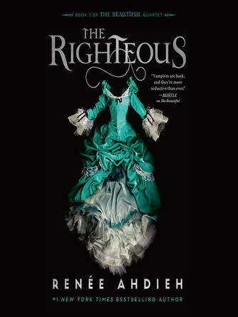 Renée Ahdieh: The Righteous
