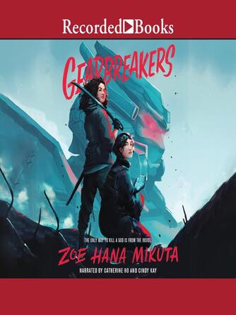Zoe Hana Mikuta: Gearbreakers