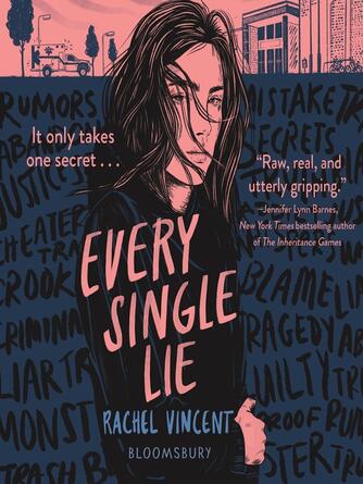 Rachel Vincent: Every Single Lie