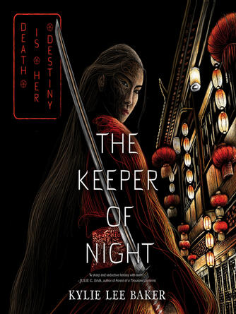 Kylie Lee Baker: The Keeper of Night