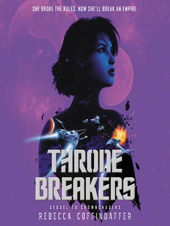 Rebecca Coffindaffer: Thronebreakers