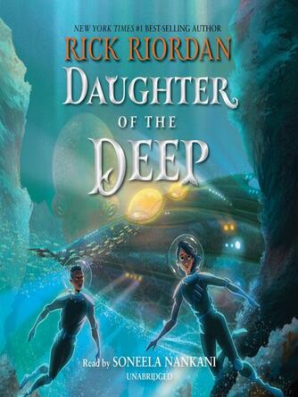Rick Riordan: Daughter of the Deep