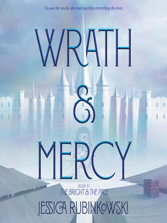 Jessica Rubinkowski: Wrath & Mercy