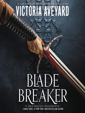Victoria Aveyard: Blade Breaker