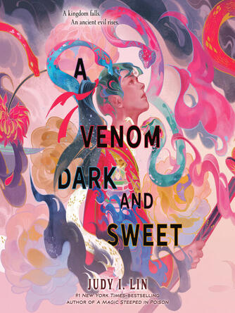 Judy I. Lin: A Venom Dark and Sweet