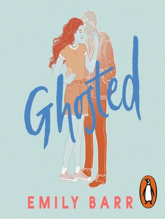 Emily Barr: Ghosted