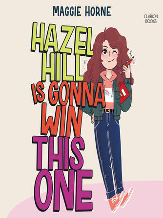 Maggie Horne: Hazel Hill Is Gonna Win This One