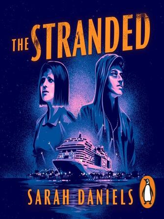 Sarah Daniels: The Stranded
