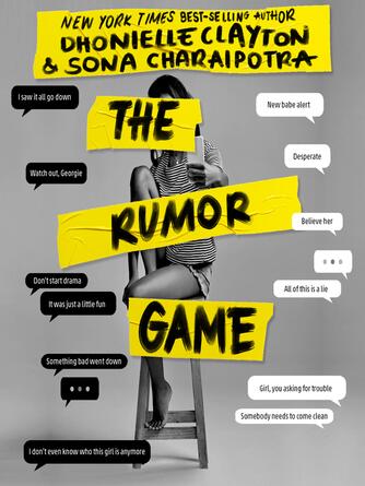 Dhonielle Clayton: The Rumor Game