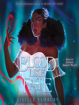 Liselle Sambury: Blood Like Fate