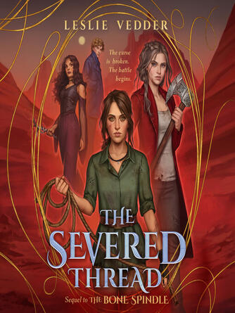 Leslie Vedder: The Severed Thread