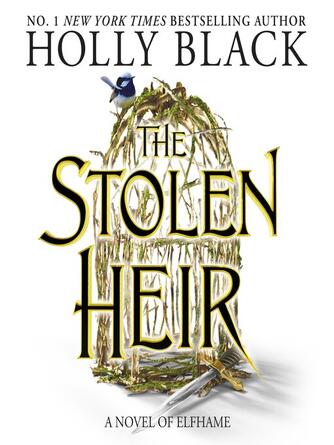 Holly Black: The Stolen Heir