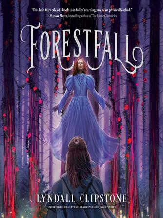 Lyndall Clipstone: Forestfall
