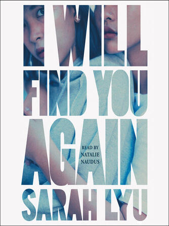 Sarah Lyu: I Will Find You Again