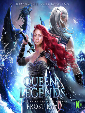 Frost Kay: Queen of Legends