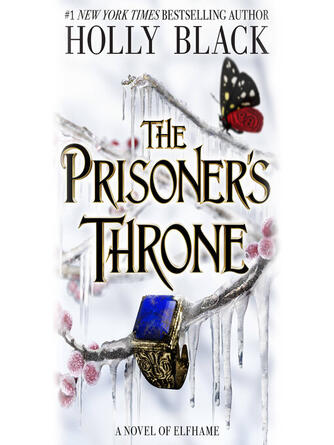 Holly Black: The Prisoner's Throne