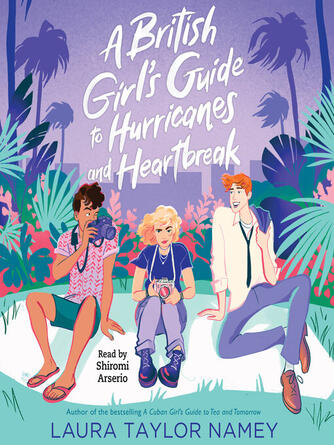 Laura Taylor Namey: A British Girl's Guide to Hurricanes and Heartbreak