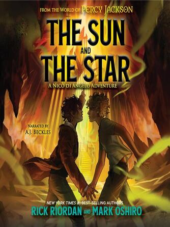 Rick Riordan: The Sun and the Star : A Nico di Angelo Adventure