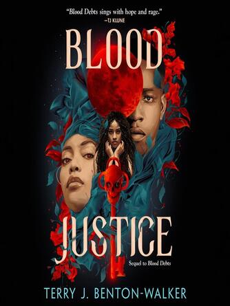 Terry J. Benton-Walker: Blood Justice