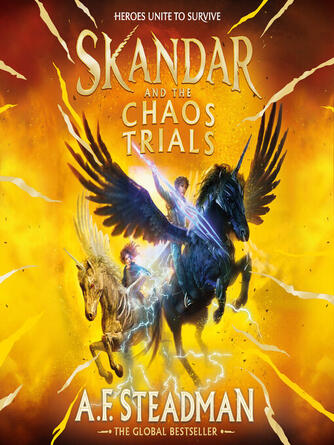 A.F. Steadman: Skandar and the Chaos Trials