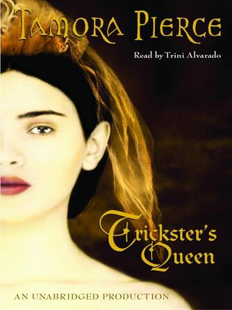 Tamora Pierce: Trickster's Queen