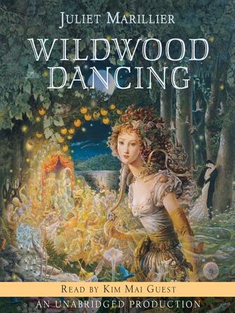 Juliet Marillier: Wildwood Dancing
