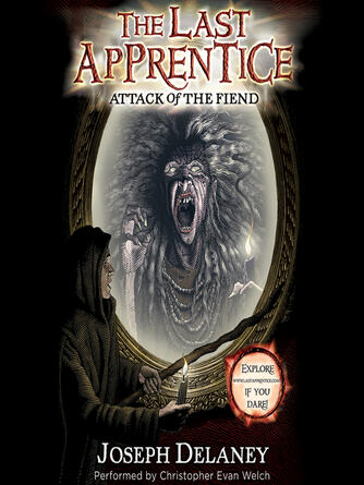 Joseph Delaney: Attack of the Fiend : Attack of the Fiend (Book 4)